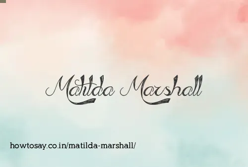 Matilda Marshall