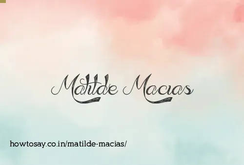 Matilde Macias