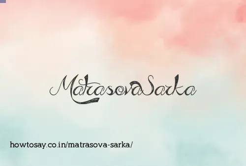 Matrasova Sarka