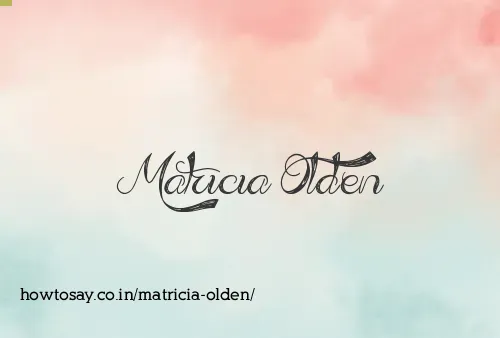 Matricia Olden