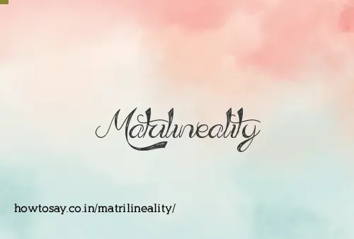 Matrilineality