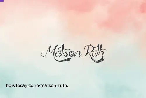 Matson Ruth