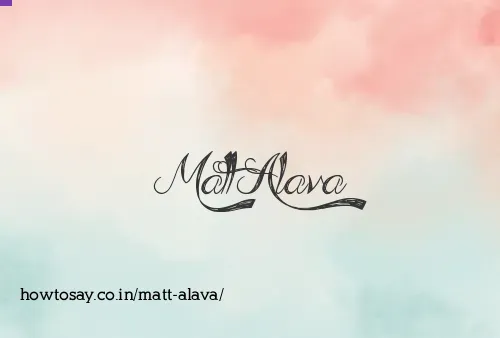 Matt Alava