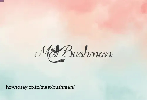 Matt Bushman