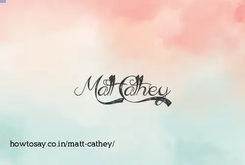Matt Cathey