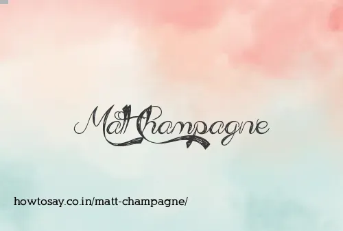 Matt Champagne