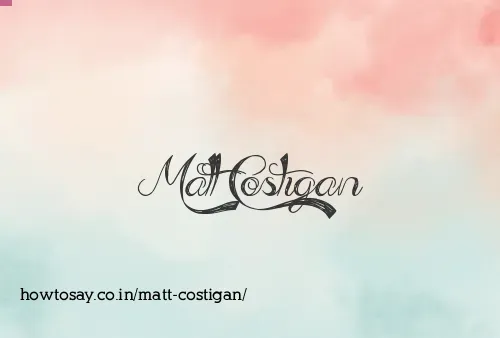 Matt Costigan