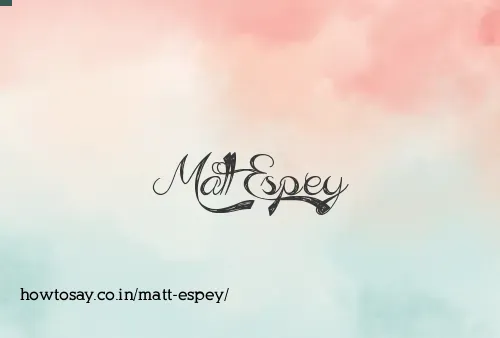 Matt Espey