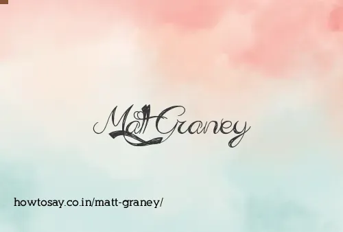 Matt Graney