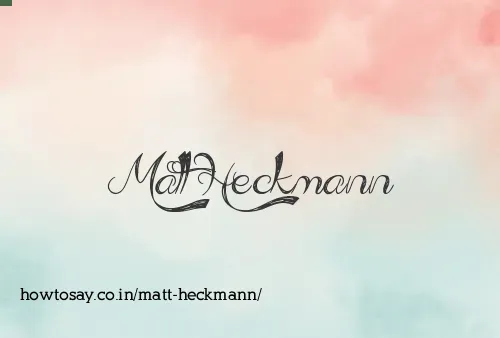 Matt Heckmann