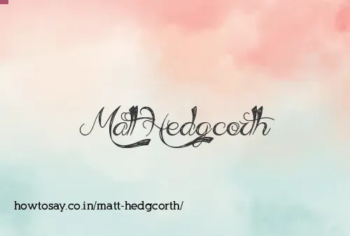 Matt Hedgcorth