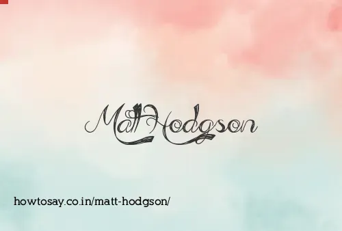 Matt Hodgson