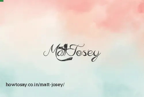 Matt Josey