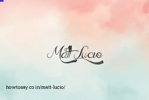 Matt Lucio