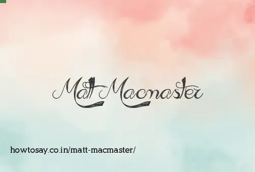Matt Macmaster