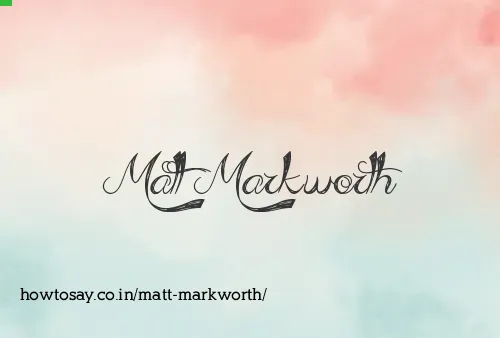 Matt Markworth