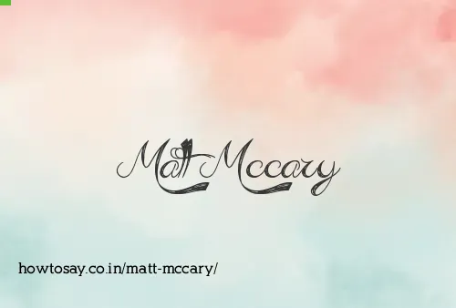 Matt Mccary