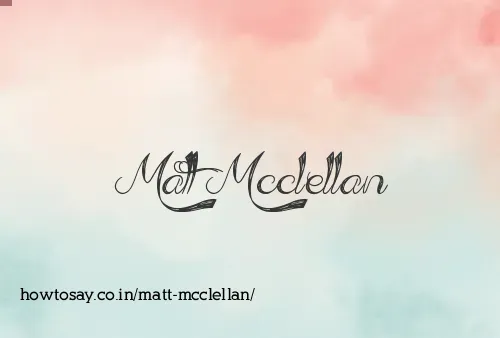 Matt Mcclellan