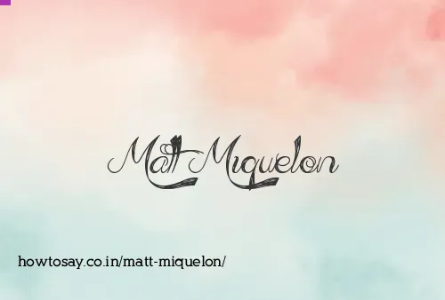 Matt Miquelon