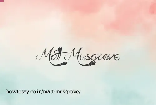 Matt Musgrove