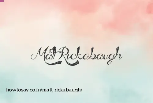 Matt Rickabaugh