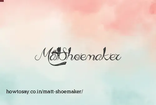 Matt Shoemaker