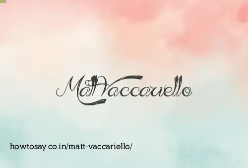 Matt Vaccariello