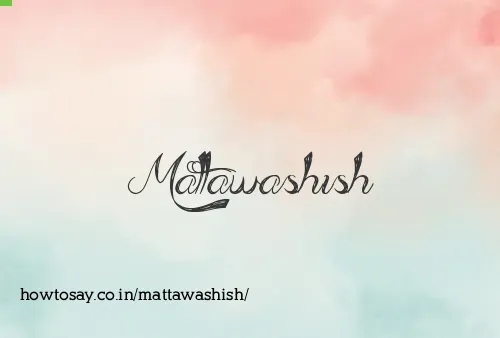 Mattawashish