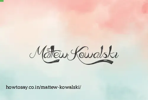 Mattew Kowalski