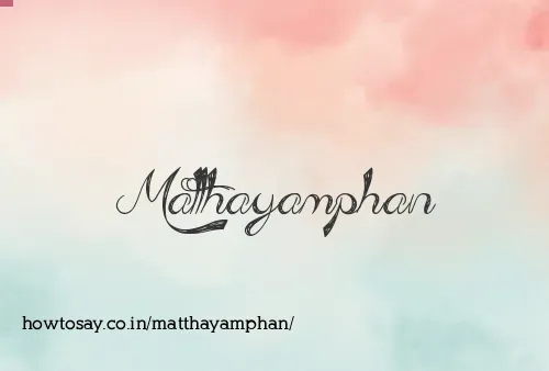 Matthayamphan