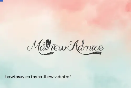 Matthew Admire