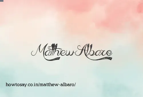 Matthew Albaro