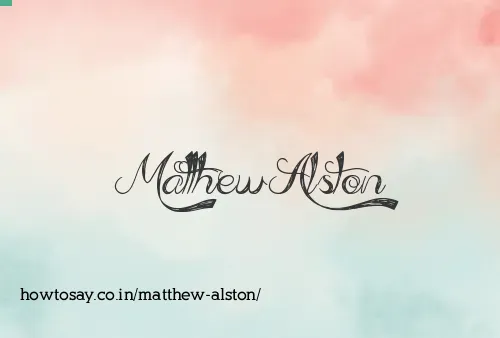 Matthew Alston