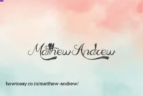 Matthew Andrew