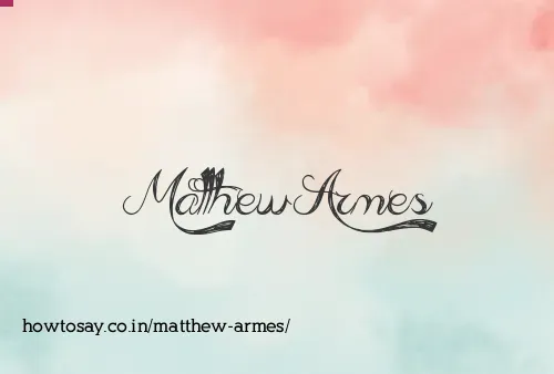 Matthew Armes