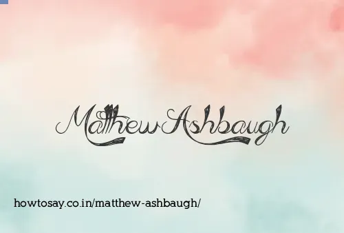 Matthew Ashbaugh