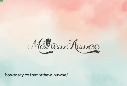 Matthew Auwae