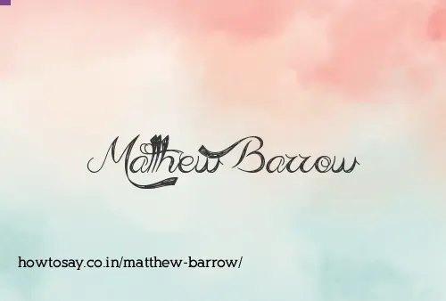 Matthew Barrow