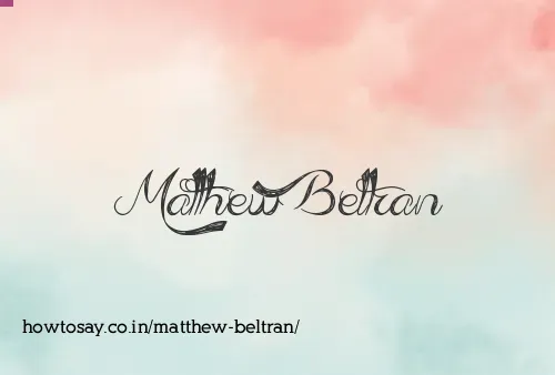 Matthew Beltran