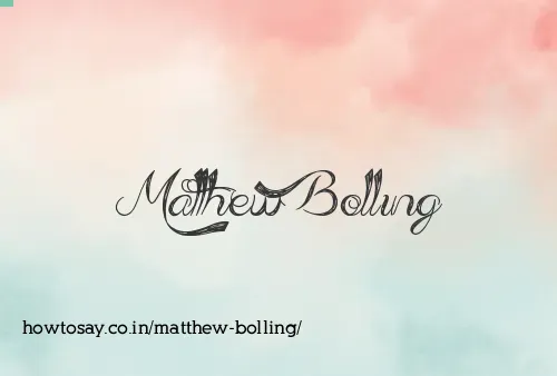 Matthew Bolling