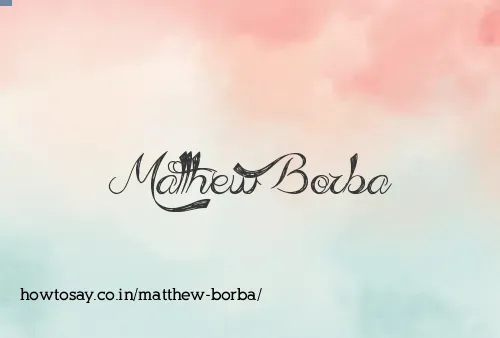 Matthew Borba
