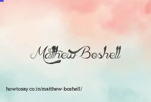 Matthew Boshell