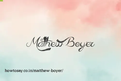 Matthew Boyer