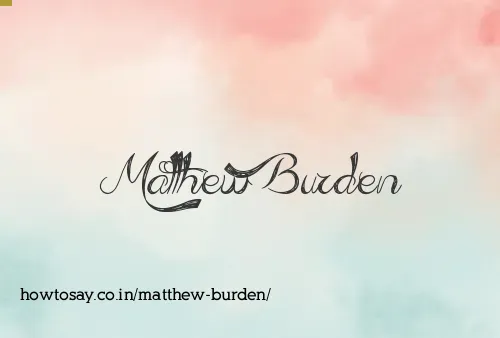 Matthew Burden
