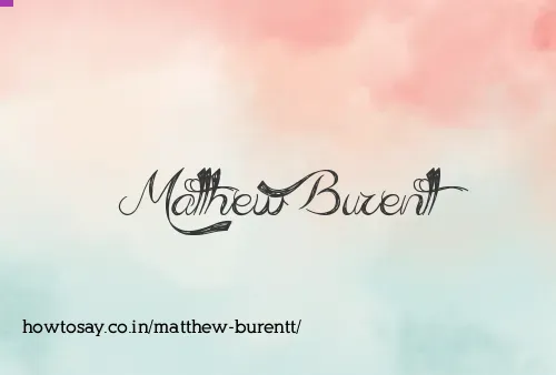 Matthew Burentt