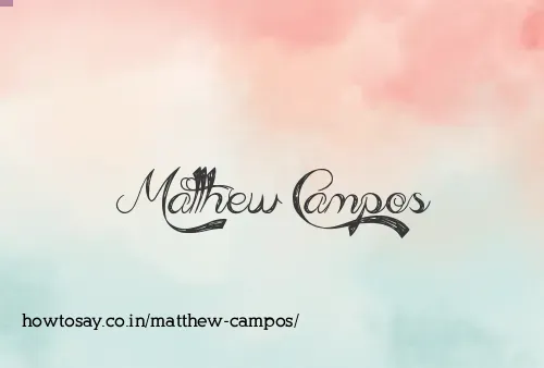 Matthew Campos