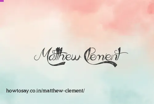 Matthew Clement