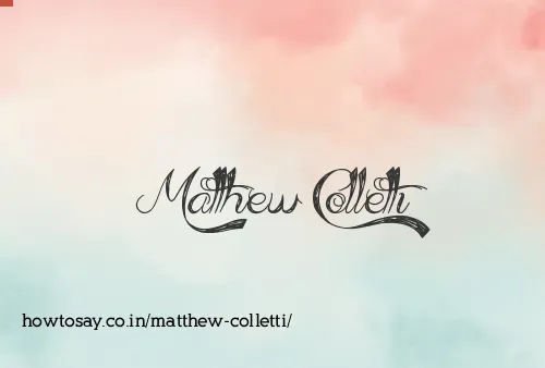 Matthew Colletti