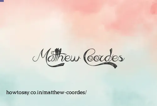 Matthew Coordes