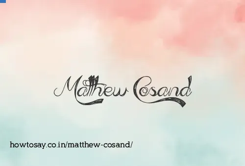 Matthew Cosand